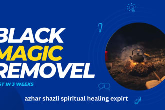 remove insha allah any kind of black magic just in tree steps