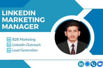 do b2b linkedin lead generation, marketing manager and appointment setter