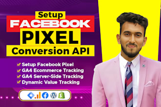 setup or fix facebook pixel, meta pixel, conversion api, server side tracking