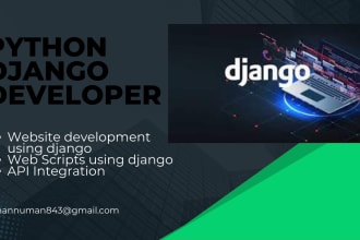 develop python django web applications and api intergration flask website script
