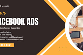 be your facebook and instagram ads manager and marketing expert