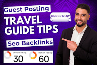 publish travel guide tips article with SEO backlinks via guest posting service
