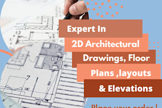 design 2d floor plan layouts elevations and custom drawings