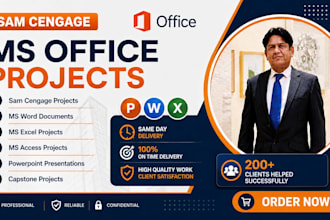 do your microsoft office, sam cengage project, assignments, modules urgently