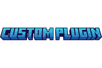 make you a custom plugin for your minecraft server