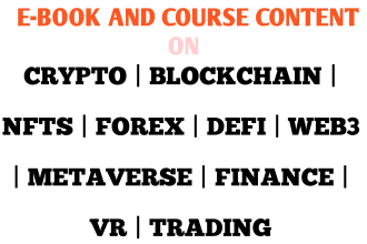 ghostwrite ebook and courses on cryptocurrency, nfts, blockchain, forex, finance