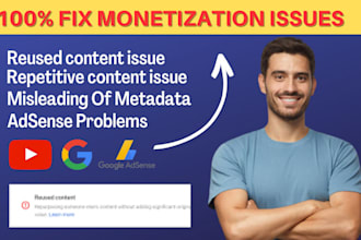 fix youtube monetization issue, reused content issue, adsense problem