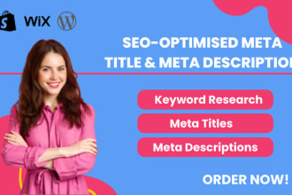 write SEO meta titles, meta descriptions and keyword research