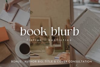 write fiction or nonfiction book blurb and book description