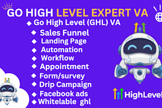 be your ghl expert or go high level expert VA or manager