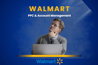 maximize your sales with expert walmart PPC and account management