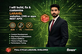 build fix and customize laravel websites cms or apps