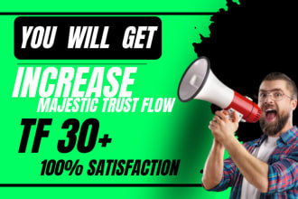 increase URL rate of majestic trust flow tf 30 plus