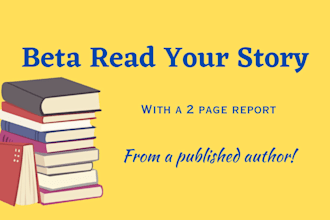 beta read your book and give you honest feedback