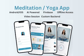 develop cross platform meditation app, yoga app