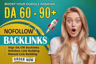 do 500 high domain authority da 60 to 90 nofollow SEO backlinks on quality sites