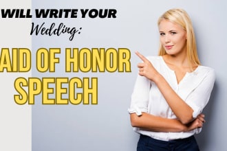 write your maid of honor or wedding tribute speech