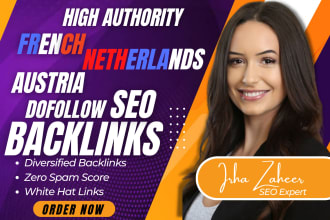 provide netherlands french and austria authority dofollow seo backlinks service