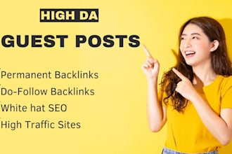 do high da pa guest post with dofollow SEO backlinks