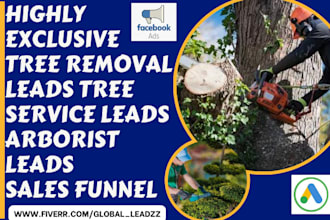 generate tree removal leads tree service leads shrub removal leads sales funnel