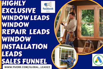 generate window leads window repair leads window  installation leads glass leads