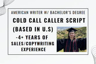 make a cold call sales caller script for you scriptwriting