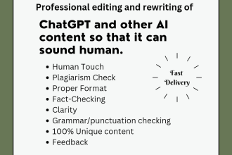 rewrite and edit chatgpt and ai generated blogs, articles, and essays