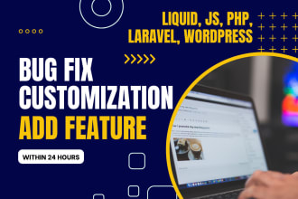 do shopify custom coding, bug fix and troubleshoot
