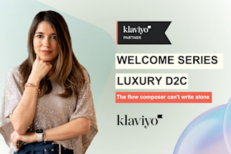 craft a klaviyo welcome series for your luxury d2c brand