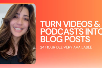 write an SEO blog post from your video or podcast