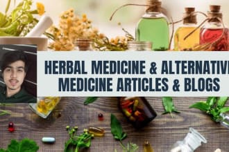 write herbal medicine and alternative medicine articles