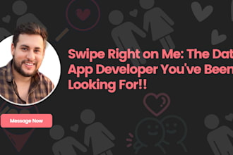 develop a modern dating app like tinder or bumble for ios and android