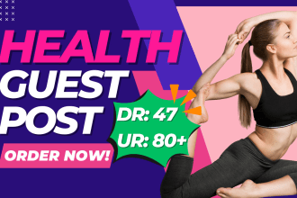 post health blog guest post on da 60 website