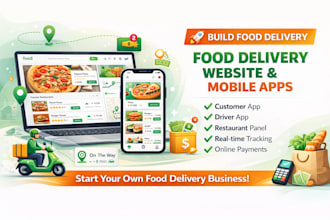 build a food delivery website and mobile apps like uber eats or foodpanda, wolt