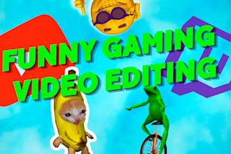 do funny gaming video edit for youtube and twitch