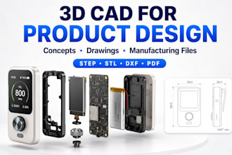 create 3d cad models for product design, 3d printing and manufacturing