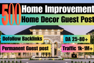 publish home guest post, home decore guest post on home improvement blogs