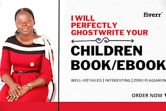 do children book writing, or be your children book ghostwriter