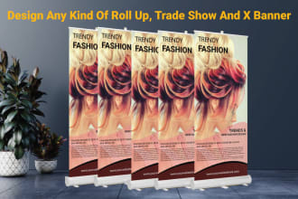 design bespoke tread show banner, roll up banner, x banner and ads