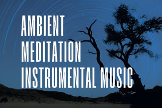 make your ambient, meditation or instrumental music