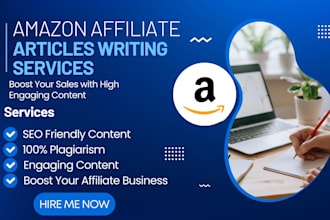 write amazon affiliate articles and SEO blog posts