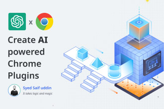 build ai powered google chrome extension and plugins