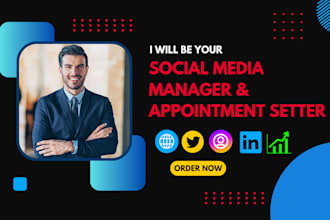 be your social media manager and appointment setter