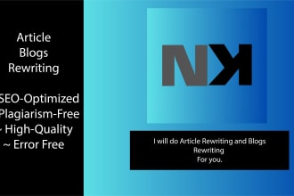 do article rewriting or blog rewriting for you