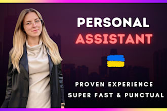 be your personal assistant