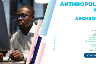 handle all anthropology and archaeology tasks