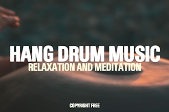 create handpan music for yoga, relaxation and meditation