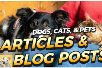 write high quality dog and pet articles and blog posts for your website