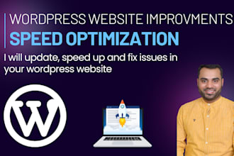 improve speed of your wordpress website, update and fix bugs