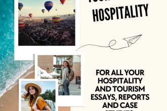 write tourism, hospitality, travel, lifestyle and hotel management essay
